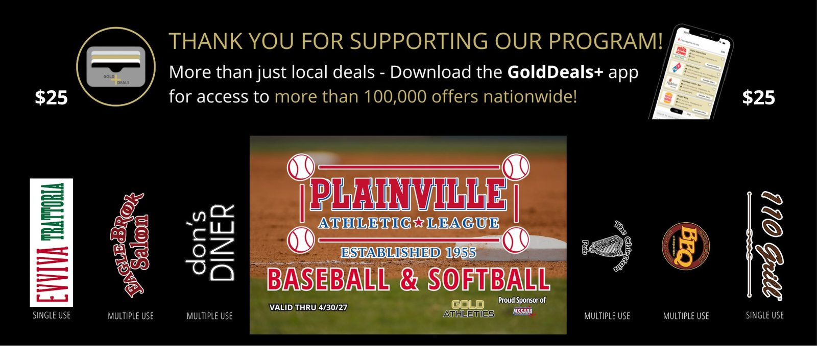 Plainville Athletic League Baseball & Softball Gold Ticket featuring Eviva Trattoria, Eagle Brook Saloon, Don's Diner, The Chieftain Pub, BPQ, and 110 Grill