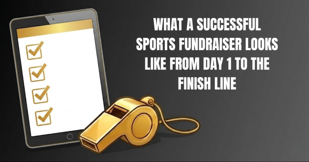 Blog image - What a successful sports fundraiser looks like from day 1 to the finish line